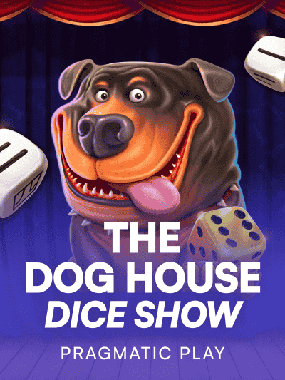 Game card image for The Dog House Dice Show
